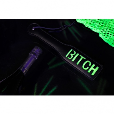 Glow in the Dark Paddle (Bitch)